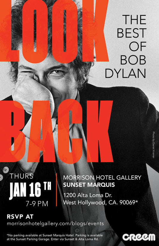 ‘LOOK BACK’ THE BEST OF BOB DYLAN - LOS ANGELES - Morrison Hotel Gallery